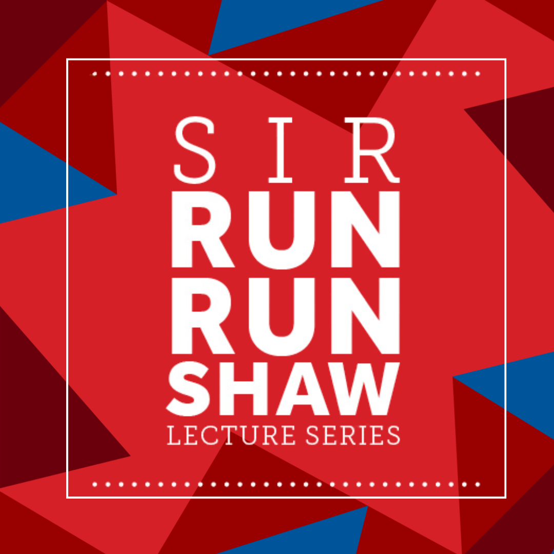 Fall 2025 Sir Run Run Shaw Lecture Series
