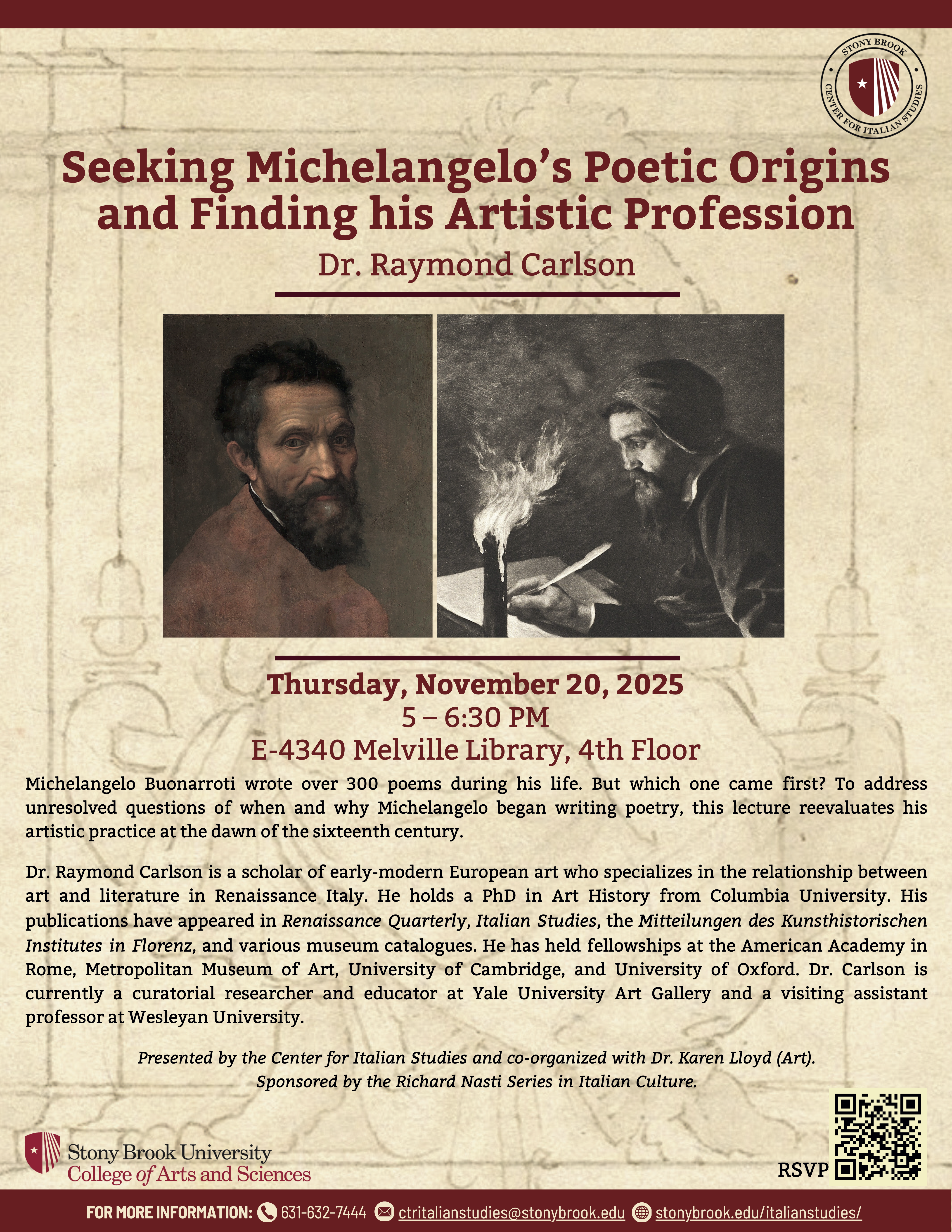 flyer advertising the lecture by Raymond Carlson on Michelangelo. Information on the flyer is the same as what's on the site. Click the flyer for a pdf version